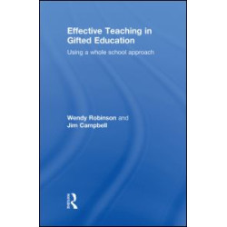Effective Teaching in Gifted Education Effective Teaching in Gifted Education