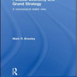 Political Economy and Grand Strategy Political Economy and Grand Strategy