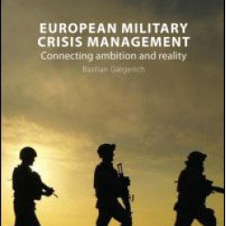 European Military Crisis Management European Military Crisis Management