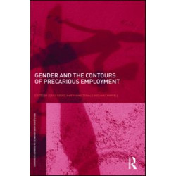 Gender and the Contours of Precarious Employment