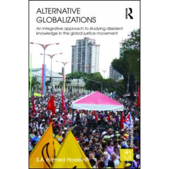 Alternative Globalizations Alternative Globalizations