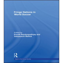 Fringe Nations in World Soccer Fringe Nations in World Soccer