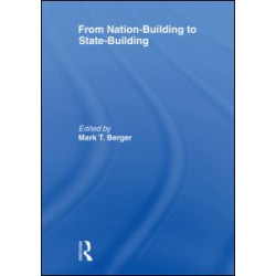 From Nation-Building to State-Building From Nation-Building to State-Building