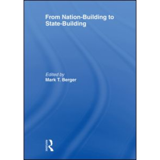 From Nation-Building to State-Building