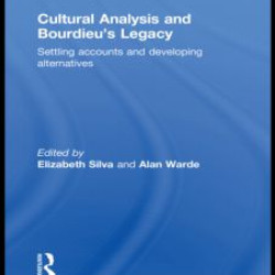 Cultural Analysis and Bourdieu's Legacy