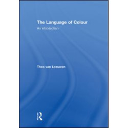 The Language of Colour The Language of Colour