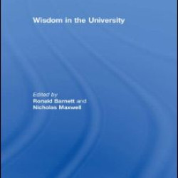Wisdom in the University Wisdom in the University
