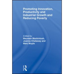 Promoting Innovation, Productivity and Industrial Growth and Reducing Poverty