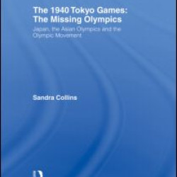 The 1940 Tokyo Games: The Missing Olympics The 1940 Tokyo Games: The Missing Olympics