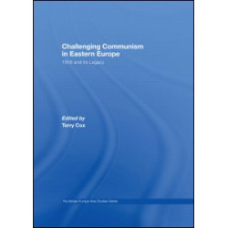 Challenging Communism in Eastern Europe
