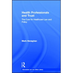 Health Professionals and Trust Health Professionals and Trust