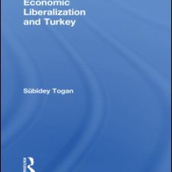 Economic Liberalization and Turkey