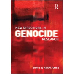 New Directions in Genocide Research New Directions in Genocide Research