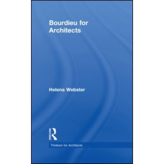 Bourdieu for Architects