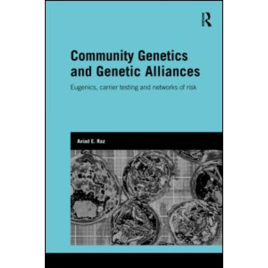 Community Genetics and Genetic Alliances Community Genetics and Genetic Alliances