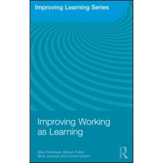Improving Working as Learning Improving Working as Learning