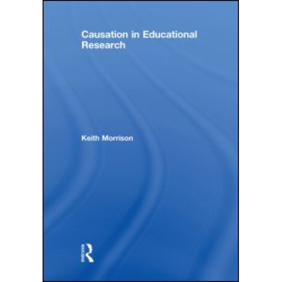 Causation in Educational Research