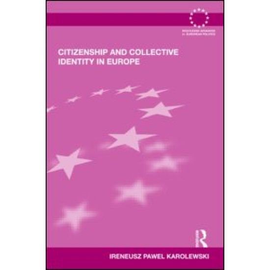 Citizenship and Collective Identity in Europe