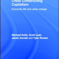 China Constructing Capitalism China Constructing Capitalism