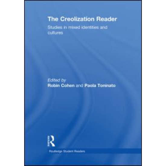 The Creolization Reader The Creolization Reader