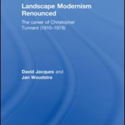 Landscape Modernism Renounced Landscape Modernism Renounced