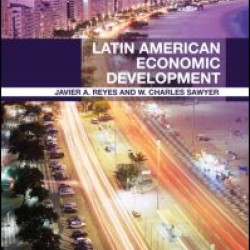 Latin American Economic Development Latin American Economic Development