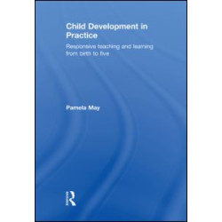 Child Development in Practice