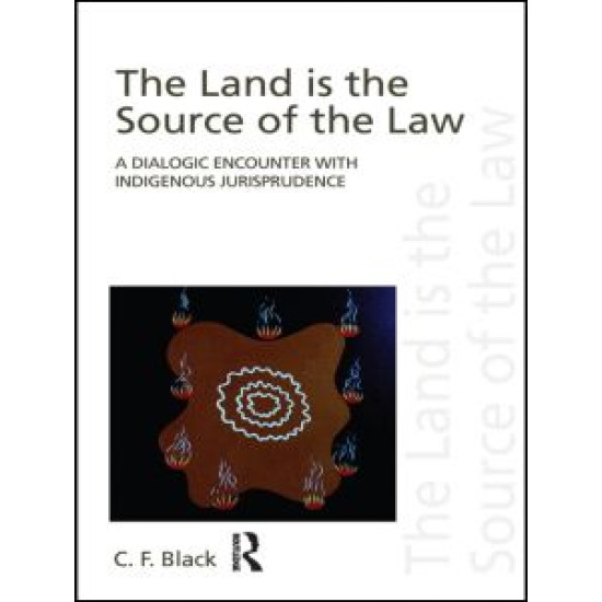 The Land is the Source of the Law