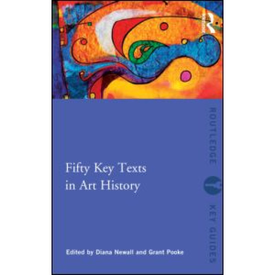 Fifty Key Texts in Art History