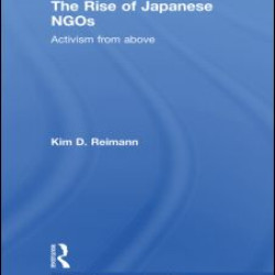 The Rise of Japanese NGOs The Rise of Japanese NGOs