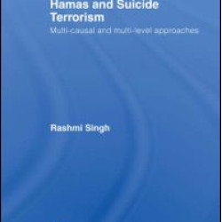 Hamas and Suicide Terrorism Hamas and Suicide Terrorism