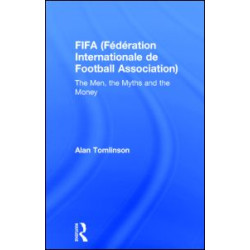 FIFA (Fédération Internationale de Football Association) FIFA (Fédération Internationale de Football Association)