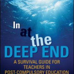 In at the Deep End: A Survival Guide for Teachers in Post-Compulsory Education