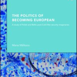 The Politics of Becoming European