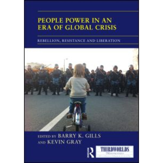 People Power in an Era of Global Crisis People Power in an Era of Global Crisis