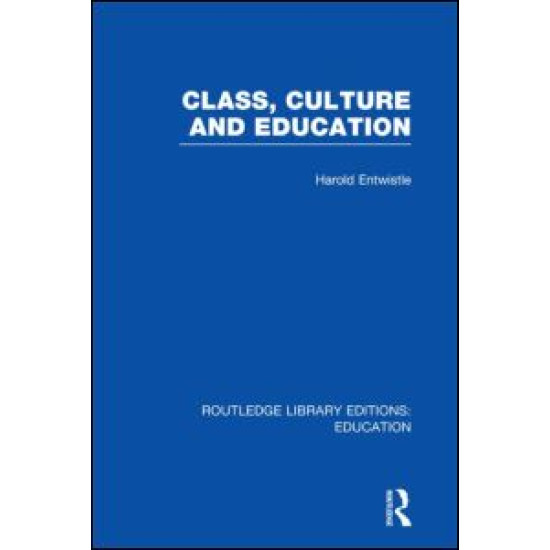 Class, Culture and Education (RLE Edu L)