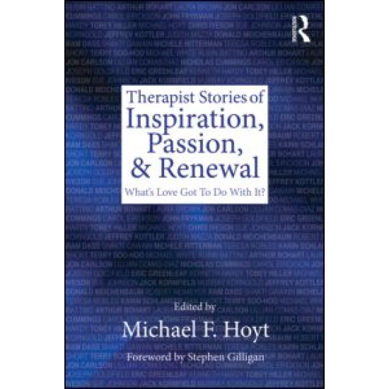Therapist Stories of Inspiration, Passion, and Renewal