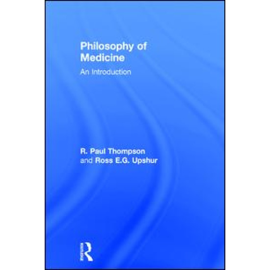 Philosophy of Medicine Philosophy of Medicine
