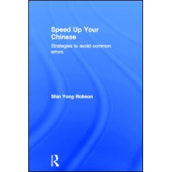 Speed Up Your Chinese Speed Up Your Chinese