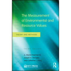 The Measurement of Environmental and Resource Values The Measurement of Environmental and Resource Values