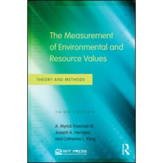 The Measurement of Environmental and Resource Values The Measurement of Environmental and Resource Values