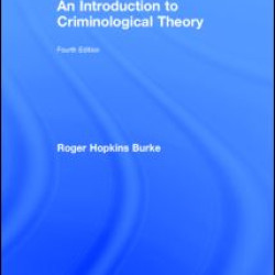 An Introduction to Criminological Theory