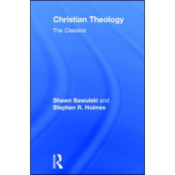 Christian Theology: The Classics