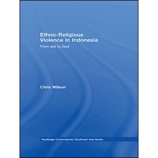 Ethno-Religious Violence in Indonesia Ethno-Religious Violence in Indonesia