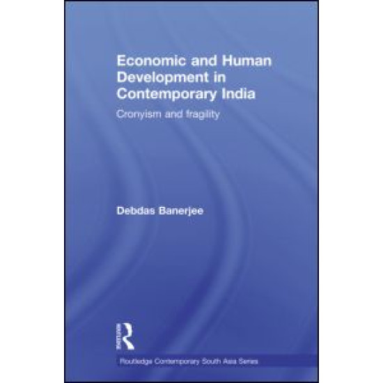 Economic and Human Development in Contemporary India Economic and Human Development in Contemporary India