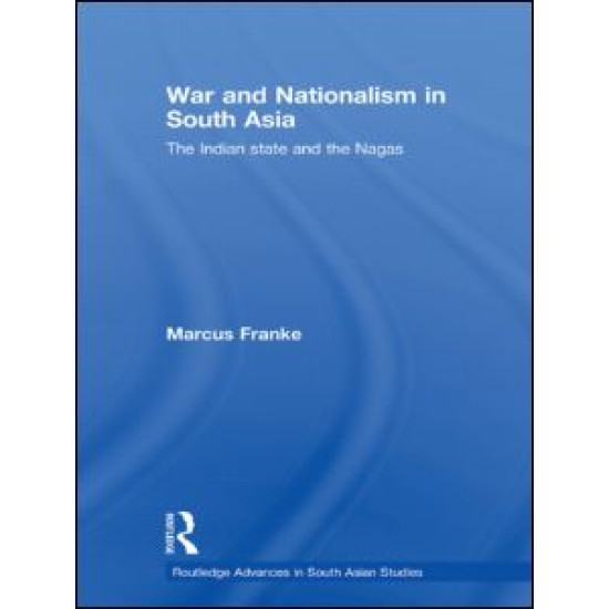 War and Nationalism in South Asia