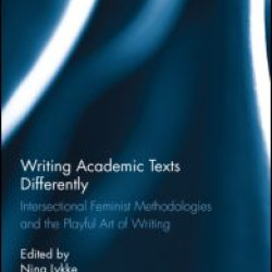 Writing Academic Texts Differently