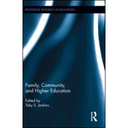 Family, Community, and Higher Education Family, Community, and Higher Education