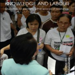 Globalization, Knowledge and Labour Globalization, Knowledge and Labour