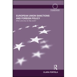 European Union Sanctions and Foreign Policy European Union Sanctions and Foreign Policy